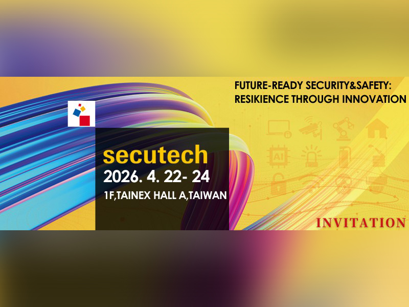2026 Secutech Taipei International Security Technology Applications Expo